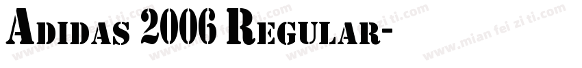 Adidas 2006 Regular字体转换